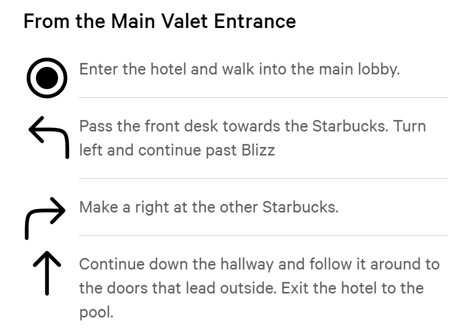 Walking directions from the valet to the pool deck.